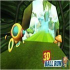 Juntamente com o jogo Peixes da lagoa: Parque para Android, baixar grátis do 3D corrida de bola em celular ou tablet.