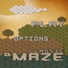 Juntamente com o jogo Corredor de Apocalipse 2: Vulcão para Android, baixar grátis do aMaze clássico em celular ou tablet.
