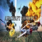 Juntamente com o jogo Unlimit heroes para Android, baixar grátis do Combate de aviões 2: Guerra de aviões em celular ou tablet.