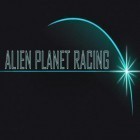 Juntamente com o jogo Escoteiro galáctico para Android, baixar grátis do Corrida em planetas alienígenas em celular ou tablet.