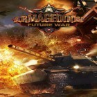 Juntamente com o jogo Templo de velocidade para Android, baixar grátis do Armagedom: Guerra do Futuro em celular ou tablet.