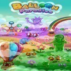 Juntamente com o jogo Estrada de Pixel 3D para Android, baixar grátis do Paraíso de balões em celular ou tablet.
