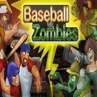 Juntamente com o jogo Descubra as Diferenças para Android, baixar grátis do Beisebol contra zumbis em celular ou tablet.
