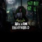 Juntamente com o jogo Caça-níqueis russos loucos para Android, baixar grátis do Batman: Submundo de Arkham  em celular ou tablet.