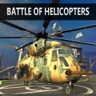 Juntamente com o jogo Simulador de carros de corrida 2015 para Android, baixar grátis do Batalha de helicópteros em celular ou tablet.