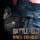 Juntamente com o jogo O Dentista Louco para Android, baixar grátis do Campo de Batalha: Batalhas da Segunda Guerra Mundial em celular ou tablet.