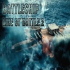 Juntamente com o jogo Tempestade de avião para Android, baixar grátis do Navio de guerra: Linha de batalha 2 em celular ou tablet.