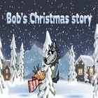Juntamente com o jogo Azulejos espertos para Android, baixar grátis do História de Natal de Bob em celular ou tablet.