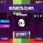 Juntamente com o jogo Última estrela para Android, baixar grátis do Quebrador de ossos: Jogo interminável livre em celular ou tablet.