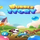 Juntamente com o jogo Uma peça: Corra, Chopper, corra! para Android, baixar grátis do História de bolhas em celular ou tablet.