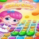 Juntamente com o jogo A Luta Interessante para Android, baixar grátis do História de doces em celular ou tablet.