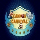 Juntamente com o jogo Explosão de Suco de frutas para Android, baixar grátis do Carnaval de Canhão em celular ou tablet.