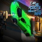 Juntamente com o jogo Catan para Android, baixar grátis do Robôs contra carros: Demolição 2016 em celular ou tablet.