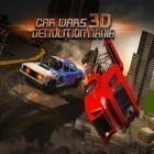 Juntamente com o jogo Sonic CD para Android, baixar grátis do Guerras de carros 3D: Mania de demolição em celular ou tablet.