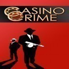 Juntamente com o jogo Nove para Android, baixar grátis do Casino de crime em celular ou tablet.