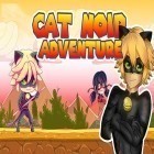 Juntamente com o jogo Legado dos antigos para Android, baixar grátis do Cat Noir: Aventura milagrosa em celular ou tablet.