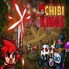 Juntamente com o jogo Vá Rei Jogo para Android, baixar grátis do Reis Chibi em celular ou tablet.