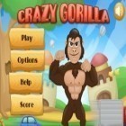 Juntamente com o jogo Jogo de dados para Android, baixar grátis do Gorila Louca em celular ou tablet.