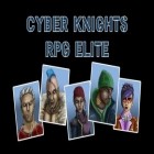 Juntamente com o jogo Diapositivos rítmicos 2: Estilo original para Android, baixar grátis do Cavaleiros cibernéticos: Elite de RPG em celular ou tablet.