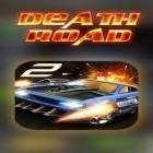 Juntamente com o jogo Machado de Max para Android, baixar grátis do Estrada mortal 2 em celular ou tablet.
