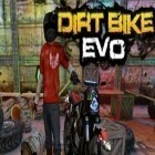 Juntamente com o jogo A Batalha Final para Android, baixar grátis do Bicicleta da sujeira Evo em celular ou tablet.
