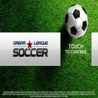 Juntamente com o jogo Os Jogos de Mente para Android, baixar grátis do Liga do Sonho: Futebol em celular ou tablet.