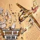 Juntamente com o jogo Drag corrida 4x4 para Android, baixar grátis do Drone aereo: Ataque 2016 em celular ou tablet.