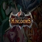Juntamente com o jogo Você é Deus para Android, baixar grátis do Reinos elementais. Lendas de quatro impérios em celular ou tablet.