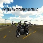 Juntamente com o jogo Corrida de Mixels para Android, baixar grátis do Corredor extremo da motocicleta 3D em celular ou tablet.
