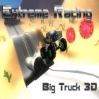 Juntamente com o jogo Beija-flor para Android, baixar grátis do Corrida extrema: Grande caminhão 3D em celular ou tablet.