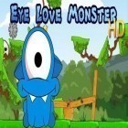 Juntamente com o jogo  para Android, baixar grátis do Olho do Monstro do Amor em celular ou tablet.