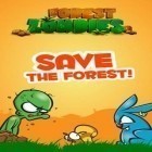 Juntamente com o jogo Força de elementos para Android, baixar grátis do Zumbis de Floresta em celular ou tablet.
