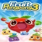 Juntamente com o jogo Quest bravo para Android, baixar grátis do Pong pong de Frutas 3 em celular ou tablet.