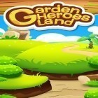 Juntamente com o jogo Sr. Buri para Android, baixar grátis do Terra de Heróis de Jardim em celular ou tablet.
