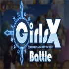 Juntamente com o jogo Derby Quest de cavalos para Android, baixar grátis do Garotas X: Batalha em celular ou tablet.