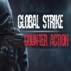 Juntamente com o jogo Stickman ninja warrior 3D para Android, baixar grátis do Ataque global: Ação contra em celular ou tablet.