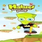 Juntamente com o jogo Color picture para Android, baixar grátis do Haluci: Salto Ressalto em celular ou tablet.