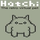Juntamente com o jogo Vai vai fantasma para Android, baixar grátis do Hatchi Animal de Estimação Retro  em celular ou tablet.