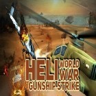 Juntamente com o jogo Geleia divertida para Android, baixar grátis do Ataque do helicóptero de combate: Guerra mundial em celular ou tablet.