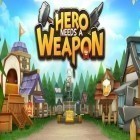 Juntamente com o jogo Aves irritados épicos para Android, baixar grátis do Herói precisa de uma arma em celular ou tablet.