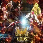 Juntamente com o jogo As Fadas de Norte para Android, baixar grátis do Os heróis de deuses em celular ou tablet.