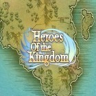 Juntamente com o jogo Batalha estrelar: Guerras entre clãs para Android, baixar grátis do Os heróis do reino em celular ou tablet.