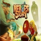 Juntamente com o jogo A Mistura de Cores para Android, baixar grátis do História de heróis em celular ou tablet.