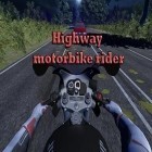 Juntamente com o jogo Credo de assassino: Identidade para Android, baixar grátis do Piloto de moto na rodovia em celular ou tablet.