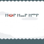 Juntamente com o jogo PILOTO para Android, baixar grátis do Hop hop hop em celular ou tablet.