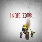 Juntamente com o jogo Zombie pang para Android, baixar grátis do Indie zumbi em celular ou tablet.