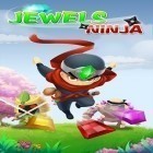 Juntamente com o jogo  para Android, baixar grátis do Ninja de joias em celular ou tablet.