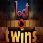 Juntamente com o jogo Estrada quente para Android, baixar grátis do Gêmeos perdidos: Um quebra-cabeça surrealista em celular ou tablet.