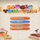 Juntamente com o jogo Matt Duchene 9: Hóquei clássico para Android, baixar grátis do Yum-Yum Magico em celular ou tablet.