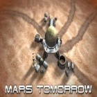 Juntamente com o jogo Mad motor: Motocross racing. Dirt bike racing para Android, baixar grátis do Marte amanhã em celular ou tablet.